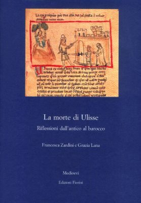 La morte di Ulisse. Riflessioni dall’antico al barocco