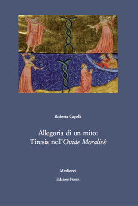 Allegoria di un mito: Tiresia nell’Ovide moralisé
